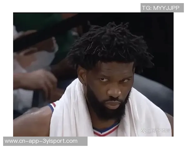 恩比德三节表现出色14投10中砍下28分7篮板正负值高达27助球队取胜